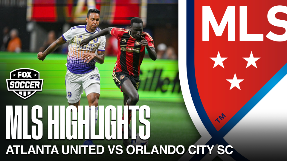Atlanta United vs. Orlando City SC Highlights | MLS on FOX