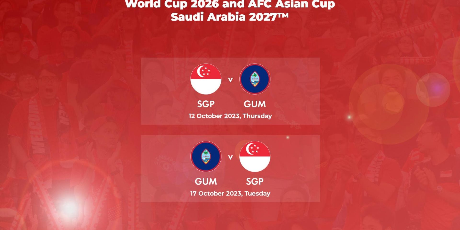 Singapore to face Guam in Round 1 of the Asian Qualifiers for the FIFA World Cup 2026™ and AFC Asian Cup Saudi Arabia 2027™