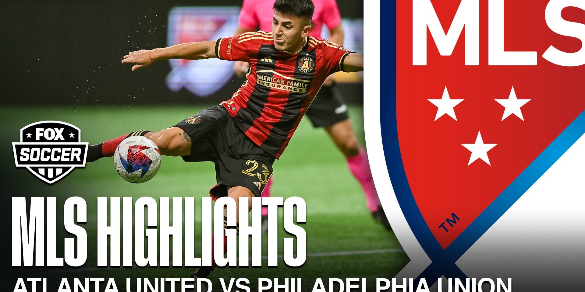 Atlanta United FC vs Philadelphia Union Highlights | MLS on FOX